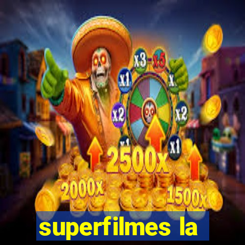 superfilmes la